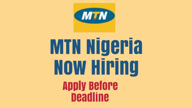 MTN Nigeria Jobs: Complete Guide to Application, Requirements, & Salaries