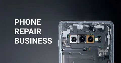 How to Start a Phone Repair Business in Nigeria